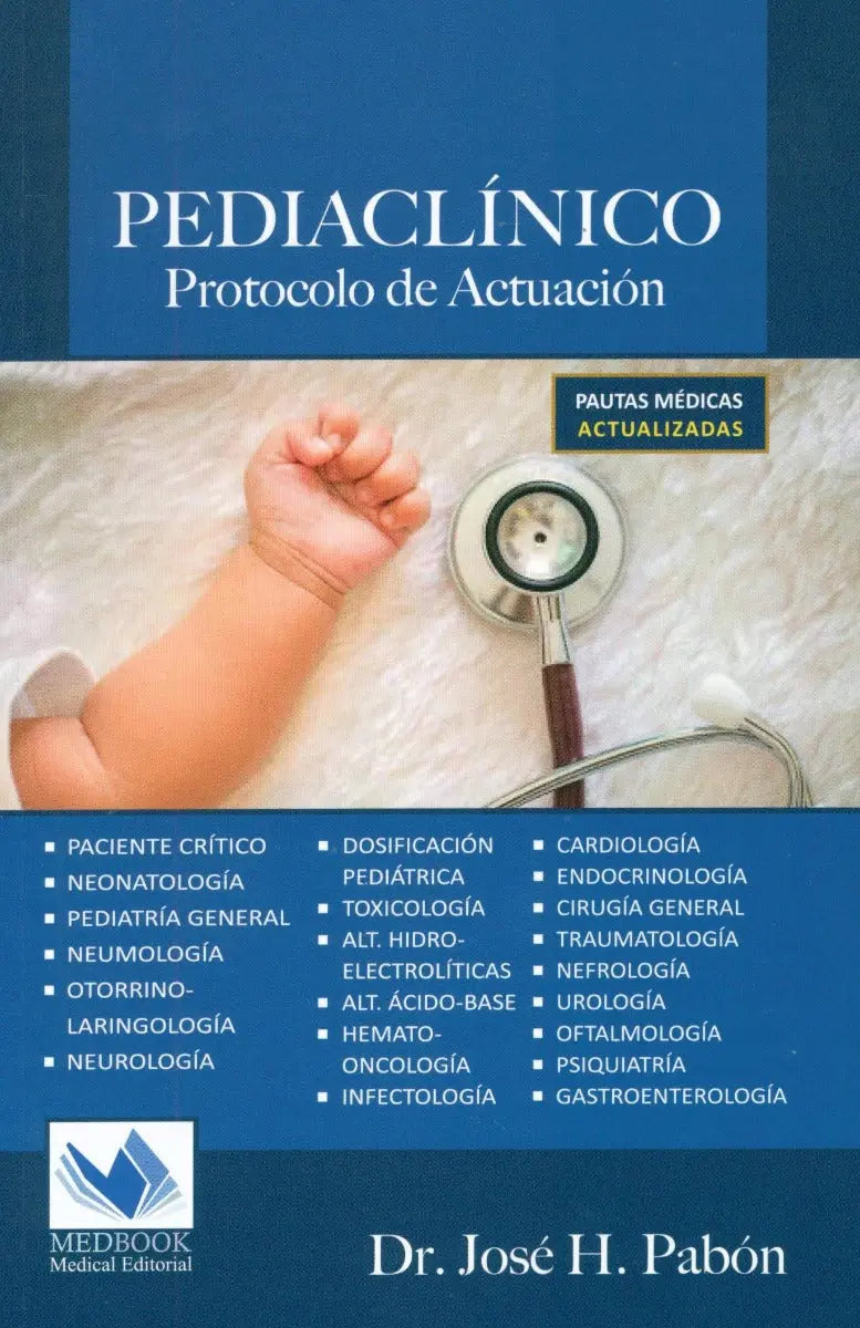 Pediaclínico: Protocolo de Actuación Libro Impreso - José H. Pabón - Medbook en oferta outlet Colombia saldos a huevo